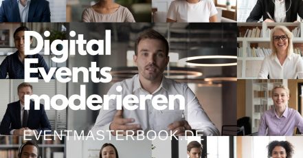 7 goldene Tipps für die Moderation von reinen Online Events (Eventmasterbook.de)