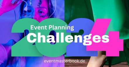 Herausforderungen für die Eventplanung 2024_Titelbild