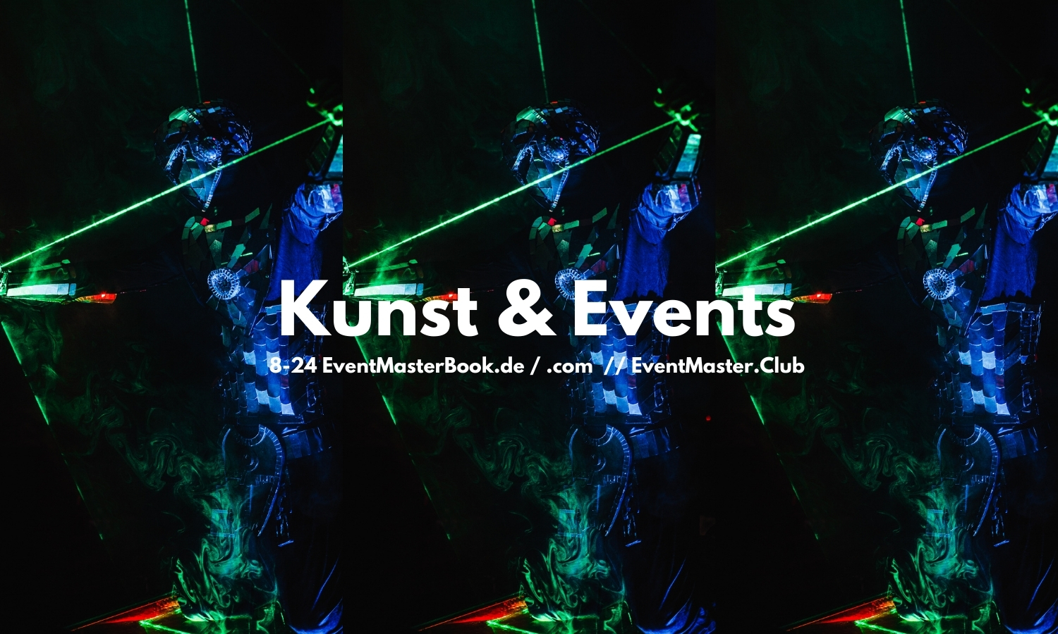 Kunst und Events - Eventtrends (Fotomotive: canva.com / Collage: EventMasterBook.de Redaktion)