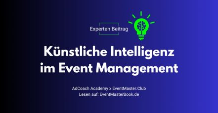 KI im Eventmanagement – Tipps zur Eventplanung mit KI, AdCoach Academy