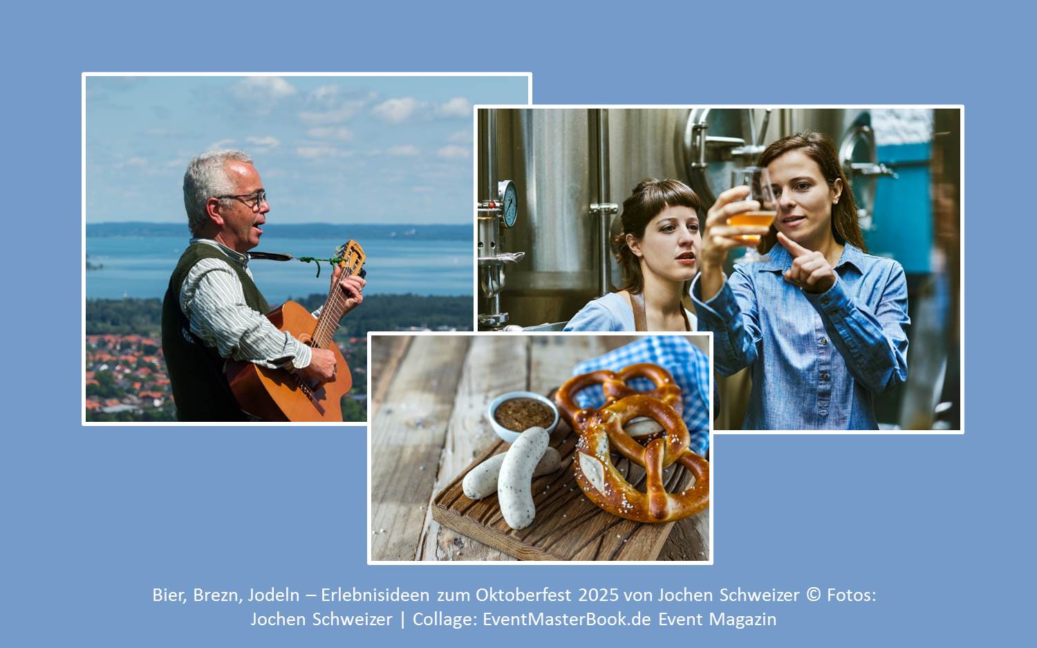 Bier, Brezn, Jodeln – Eventmodule und Erlebnisideen von Jochen Schweizer rund ums Oktoberfest (Fotos: Jochen Schweizer | Foto-Collage: EventMasterBook.de Redaktion)
