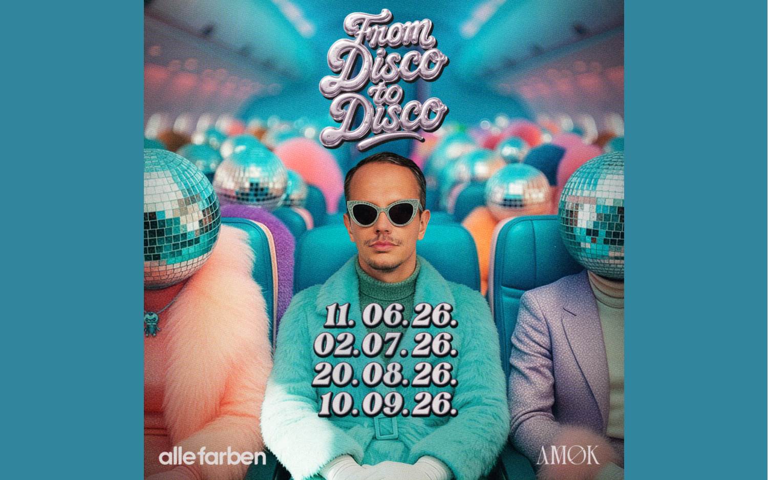 Alle Farben, From Disco to Disco, DJ-Residency im AMOK Club Mallorca, Sommer 2026 (Bildrechte: Alle Farben/PR)