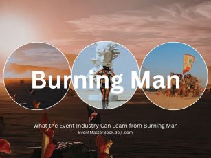 Burning Man – Kommerzlos zum Kult-Event, Visuals (Ersteller / Collage: EventMasterBook-Redaktion; Fotos: Canva Stock)