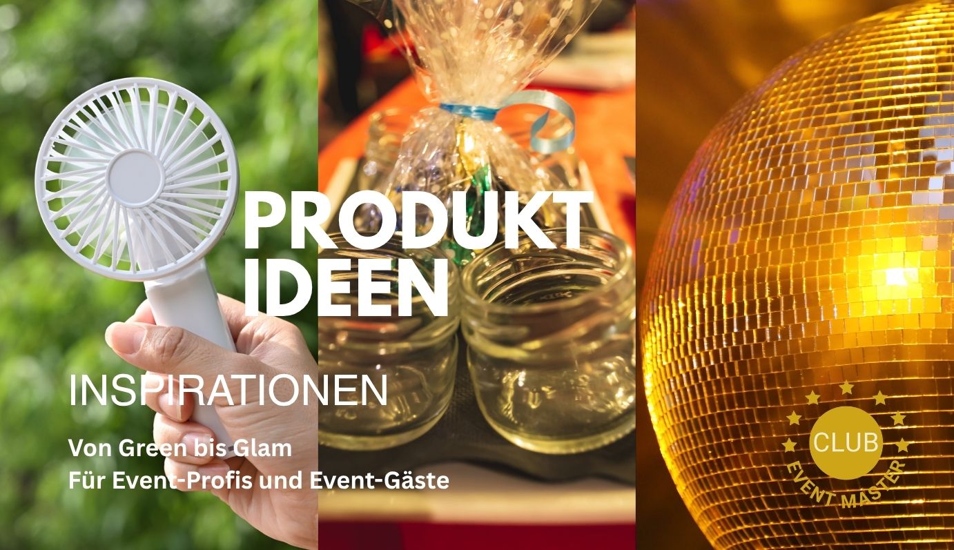 EventMaster.Club Produktideen (Collage: EventMaster.Club)