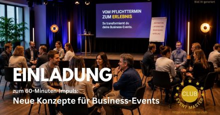 Neue Konzepte für Business Events, EventMaster.Club Webinar, Visual (Hintergrundbild/Image: AI generated; Idee & Umsetzung: EventMaster.Club Redaktion)