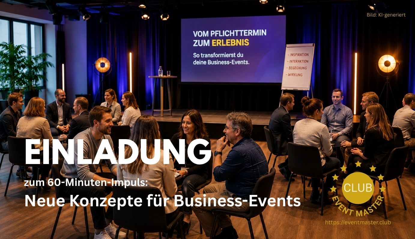 Neue Konzepte für Business Events, EventMaster.Club Webinar, Visual (Hintergrundbild/Image: AI generated; Idee & Umsetzung: EventMaster.Club Redaktion)