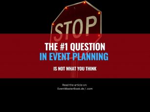Die wichtigste Frage, bevor die Eventplanung beginnt, lautet anders als man denkt (Visual: EventMasterBook.de Redaktion; Hintergrundbild: Canva Stock)